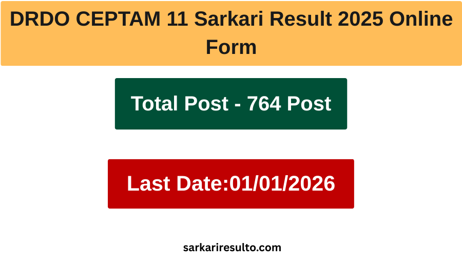 DRDO CEPTAM 11 Sarkari Result 2025 Online Form