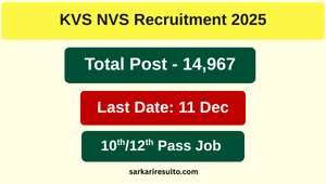 KVS NVS Recruitment 2025 : 14,967 Teaching & Non-Teaching Vacancies, Apply Online